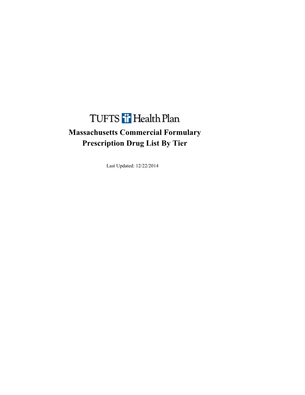 Massachusetts Commercial Formulary Prescription Drug List by Tier