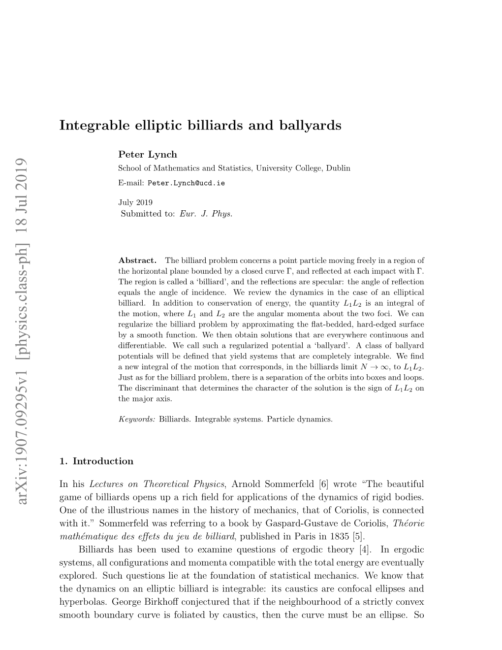 Integrable Elliptic Billiards and Ballyards