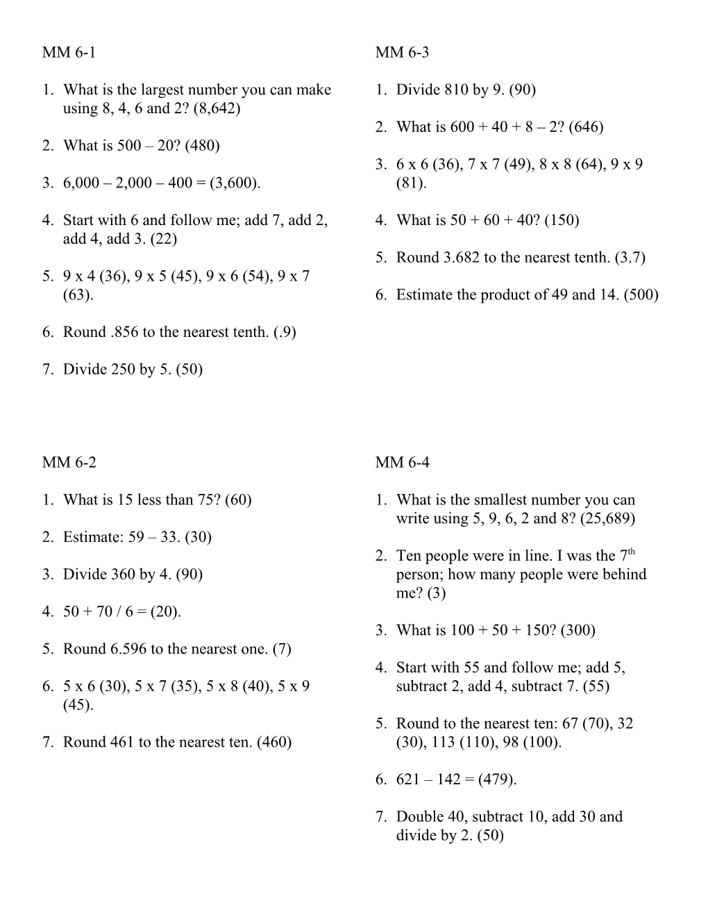 1. What Is the Largest Number You Can Make Using 8, 4, 6 and 2? (8,642)