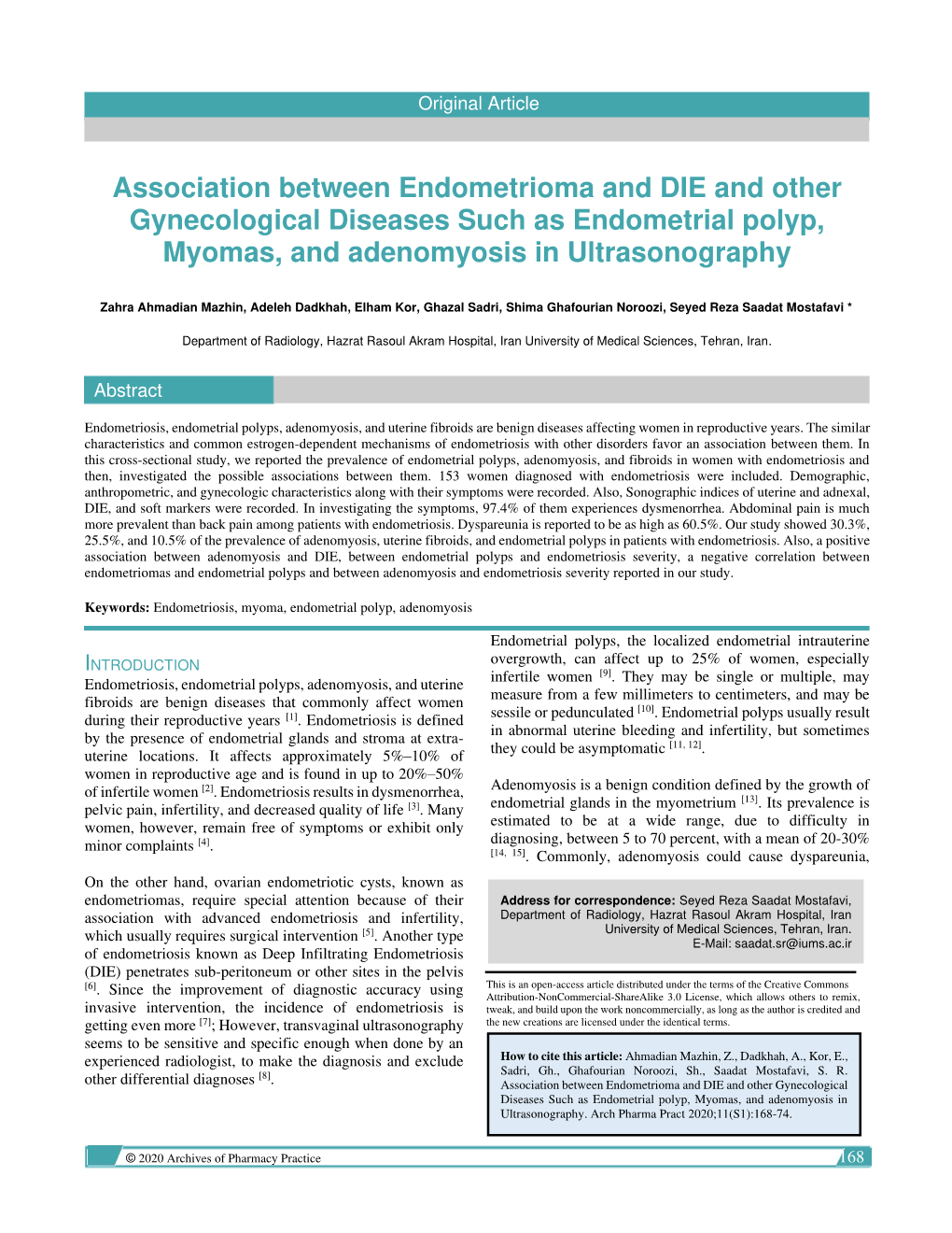 Association Between Endometrioma and DIE and Other Gynecological Diseases Such As Endometrial Polyp, Myomas, and Adenomyosis in Ultrasonography