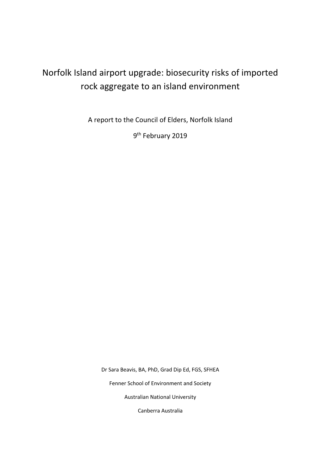 Norfolk Island Airport Upgrade: Biosecurity Risks of Imported Rock Aggregate to an Island Environment