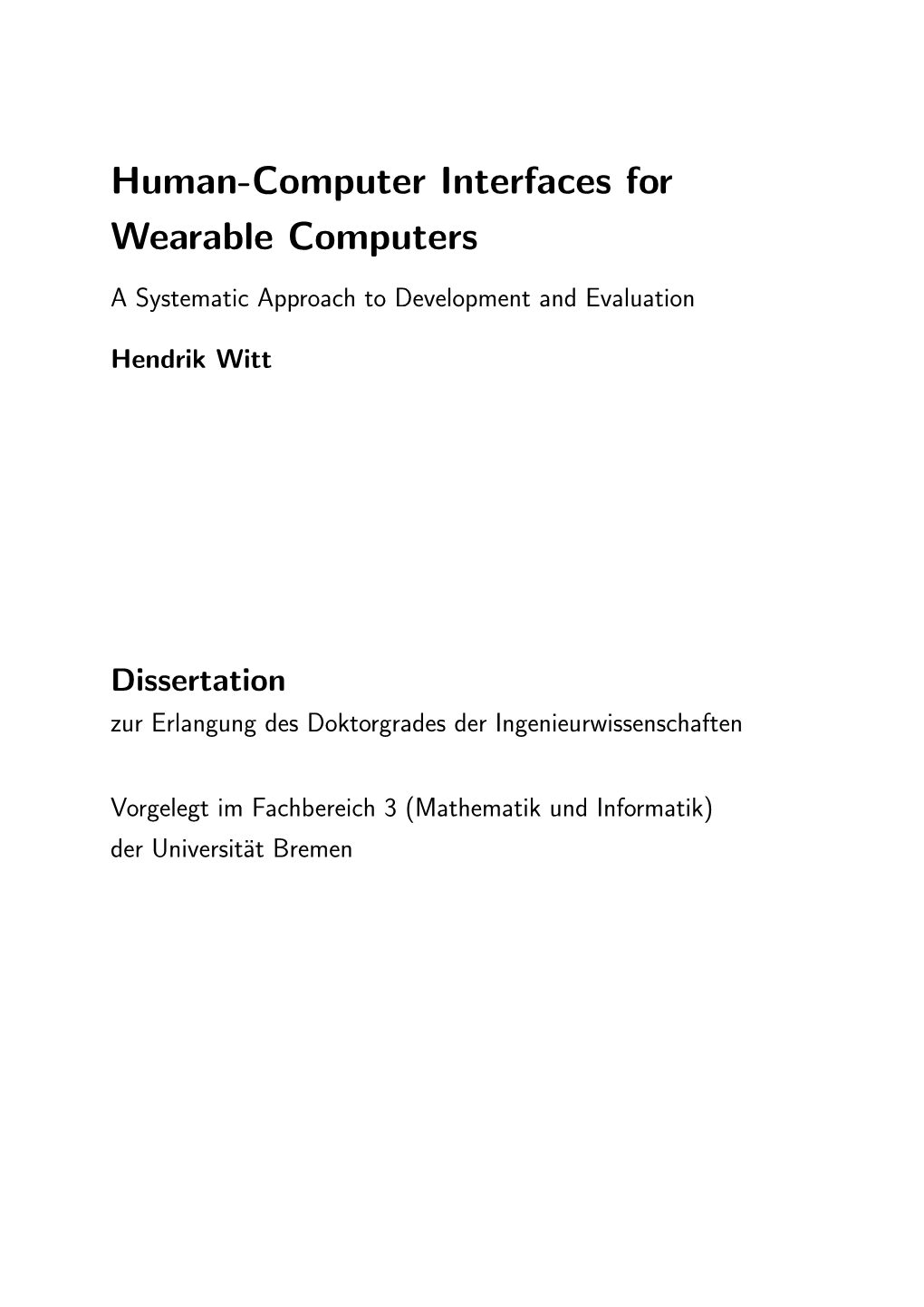 Human-Computer Interfaces for Wearable Computers