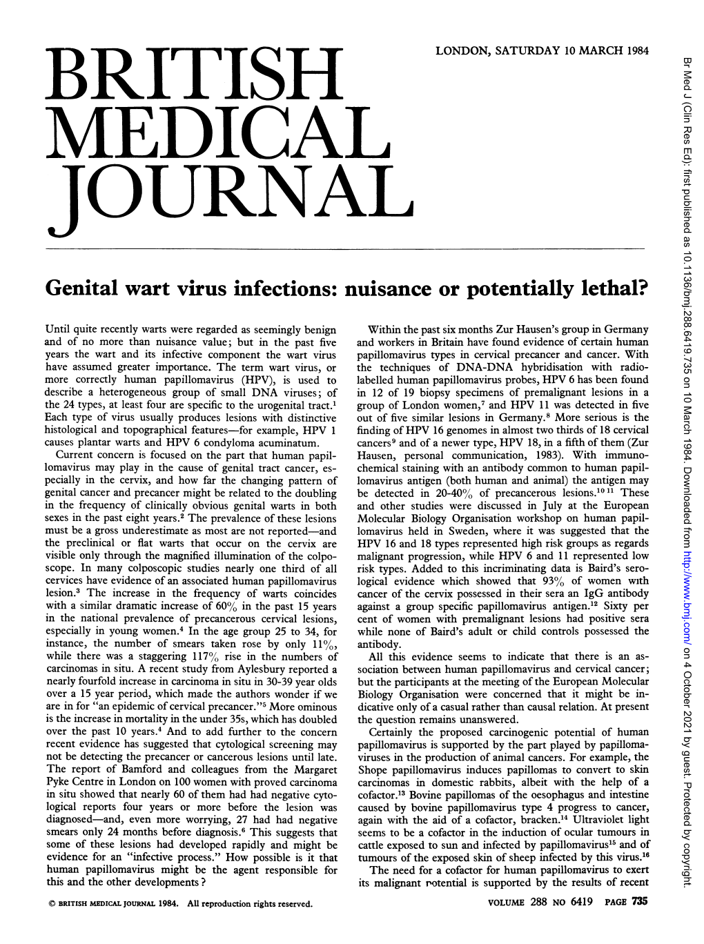 Genital Wart Virus Infections: Nuisance Or Potentially Lethal?