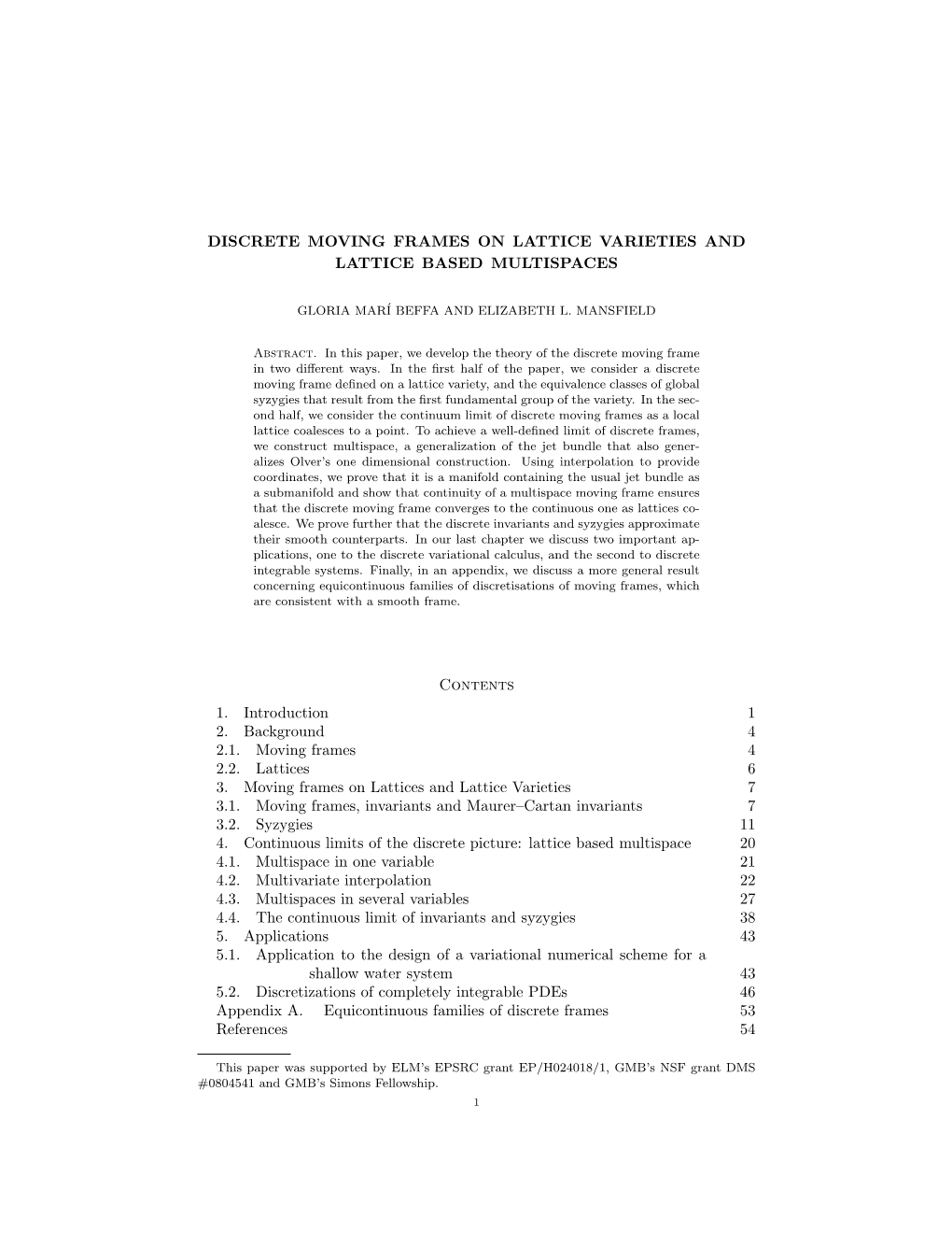 DISCRETE MOVING FRAMES on LATTICE VARIETIES and LATTICE BASED MULTISPACES Contents 1. Introduction 1 2. Background 4 2.1. Moving