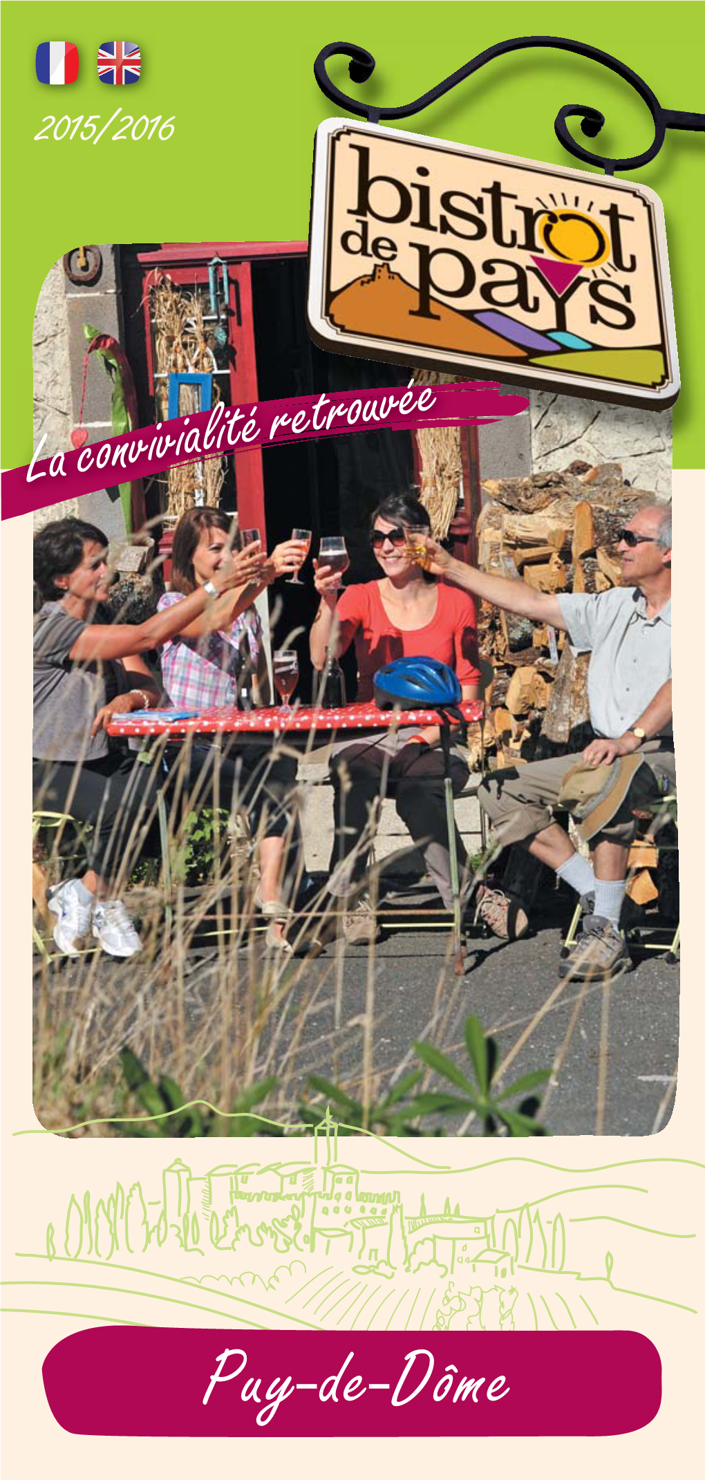 Conseil Départemental Du Puy-De-Dôme Ofﬁ Ces De Tourisme Sont Mises À Votre Disposition Dans La Rubrique « Brochures »