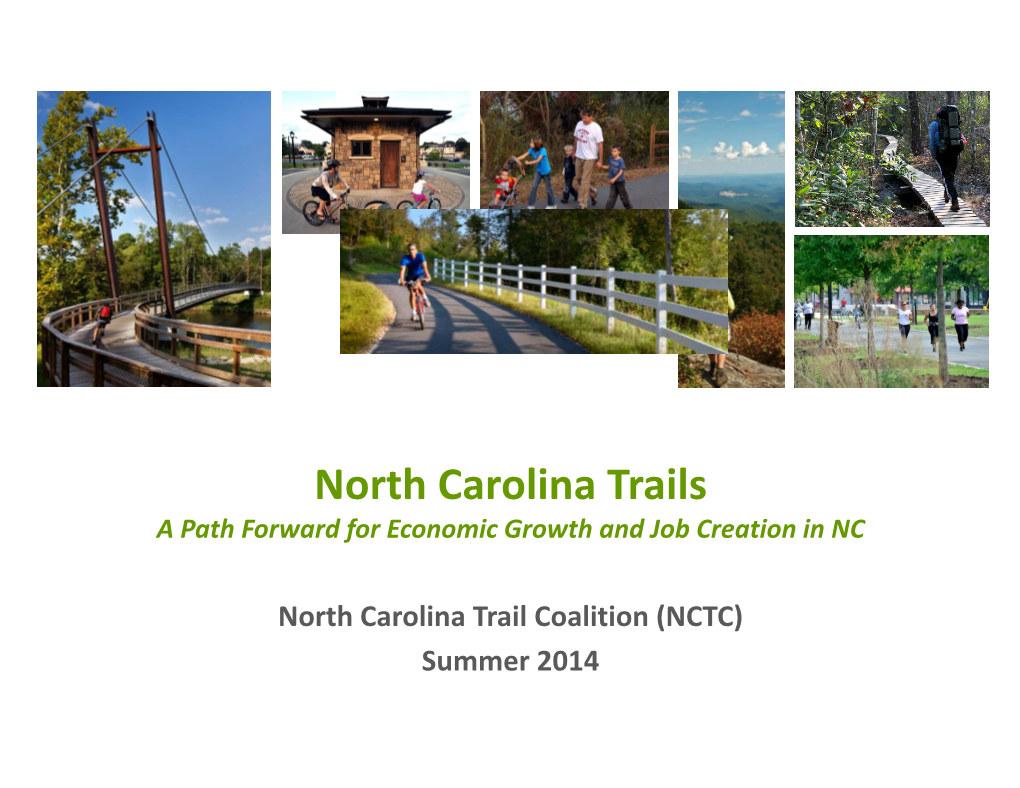 North Carolina Trails a Path Forward for Economic Growth and Job Creation in NC