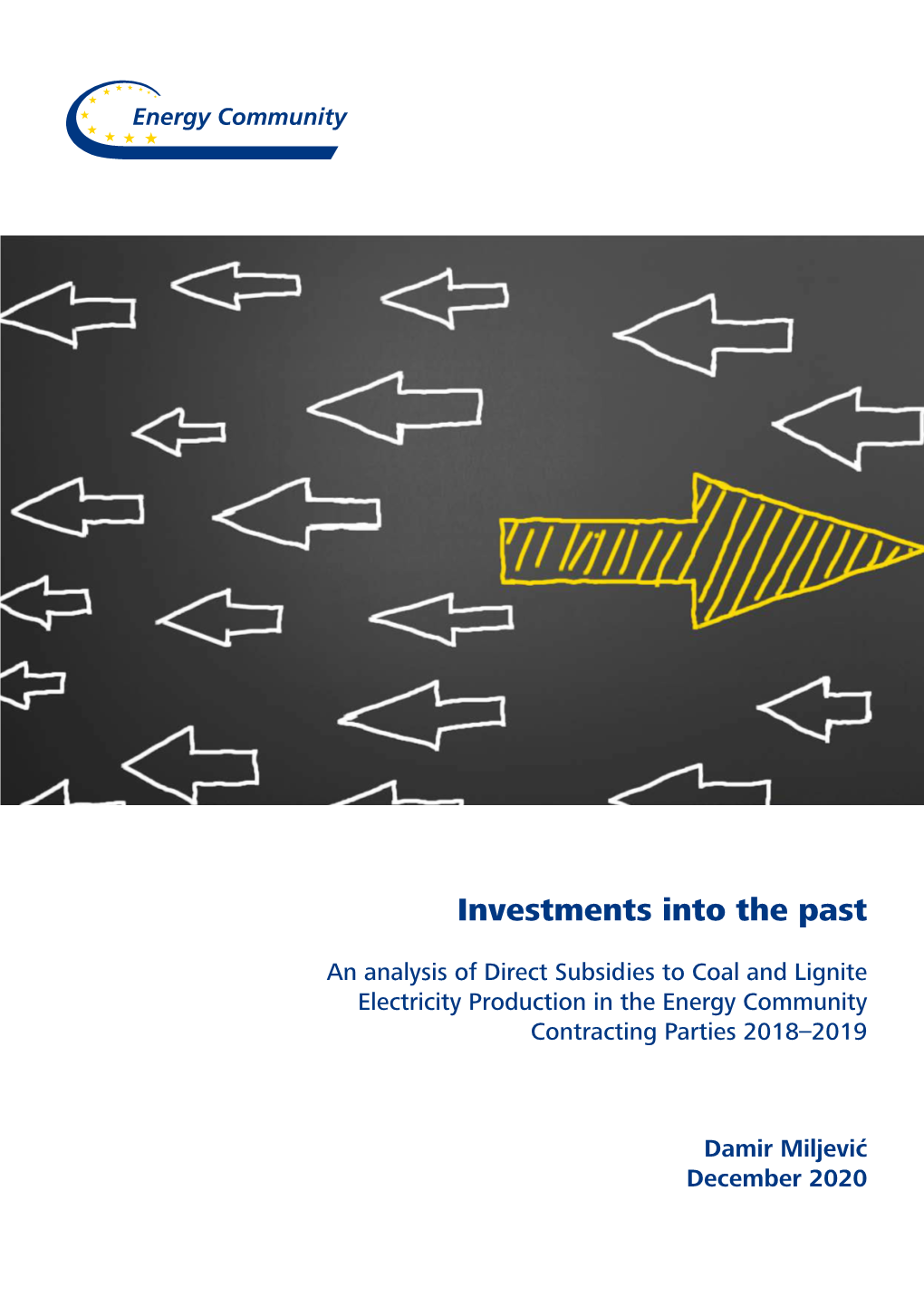 An Analysis of Direct Subsidies to Coal and Lignite Electricity Production in the Energy Community Contracting Parties 2018–2019