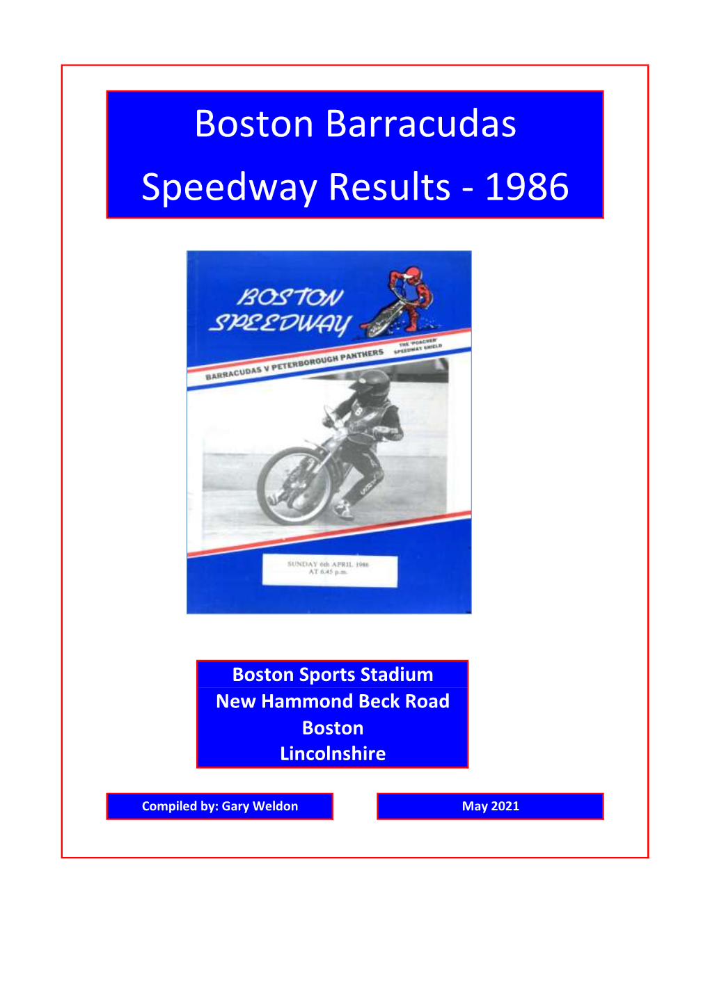 Boston Barracudas Speedway Results - 1986