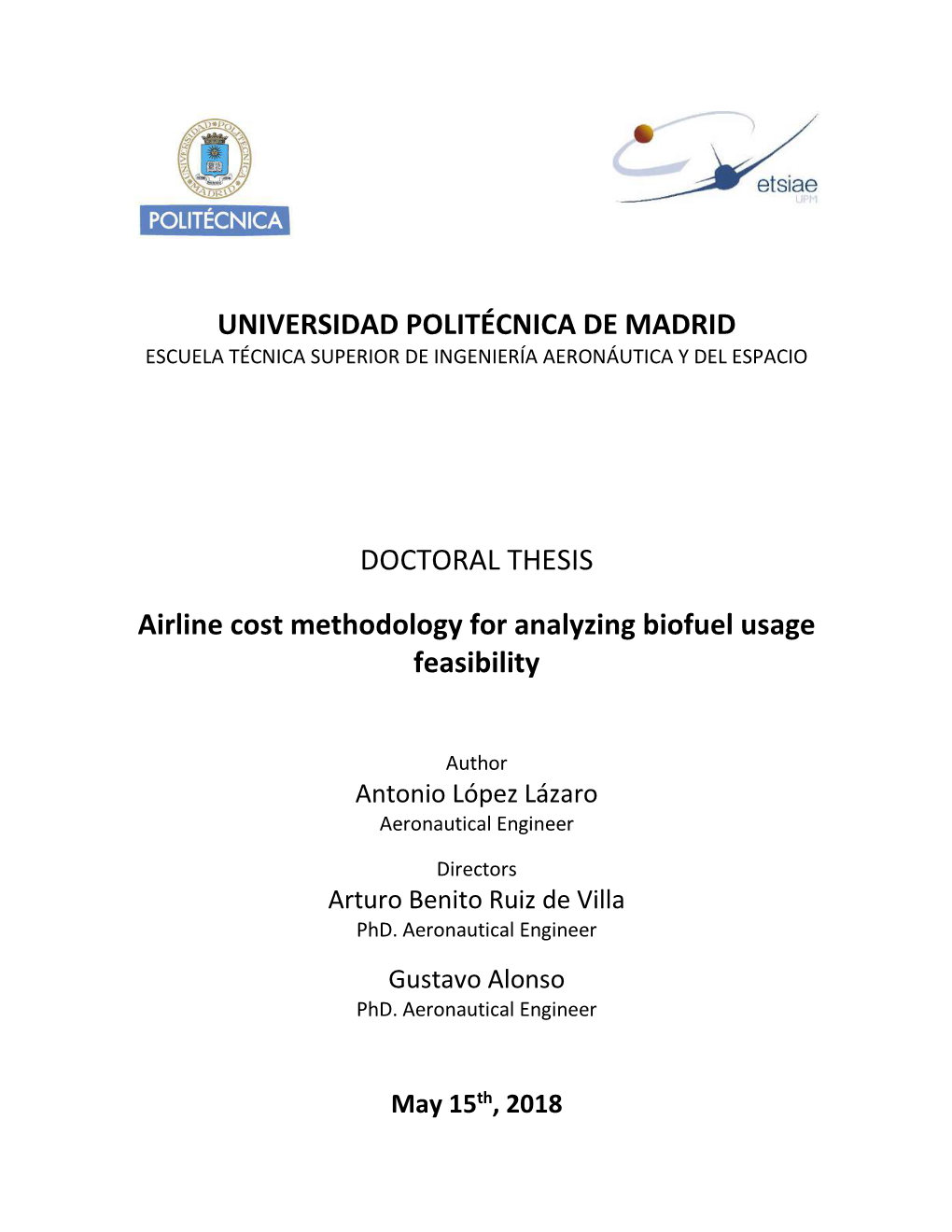 Airline Cost Methodology for Analyzing Biofuel Usage Feasibility