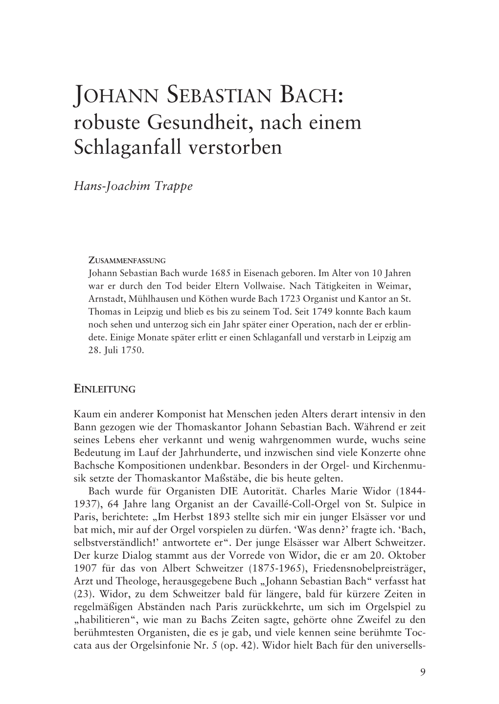 JOHANN SEBASTIAN BACH: Robuste Gesundheit, Nach Einem Schlaganfall Verstorben