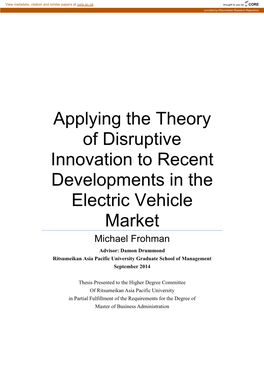 Applying the Theory of Disruptive Innovation to Recent Developments