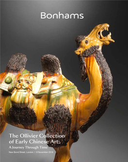 The Ollivier Collection of Early Chinese Art: a Journey Through Time New Bond Street, London I 8 November 2018