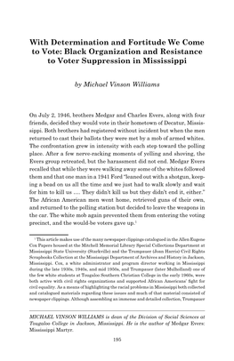 With Determination and Fortitude We Come to Vote: Black Organization and Resistance to Voter Suppression in Mississippi