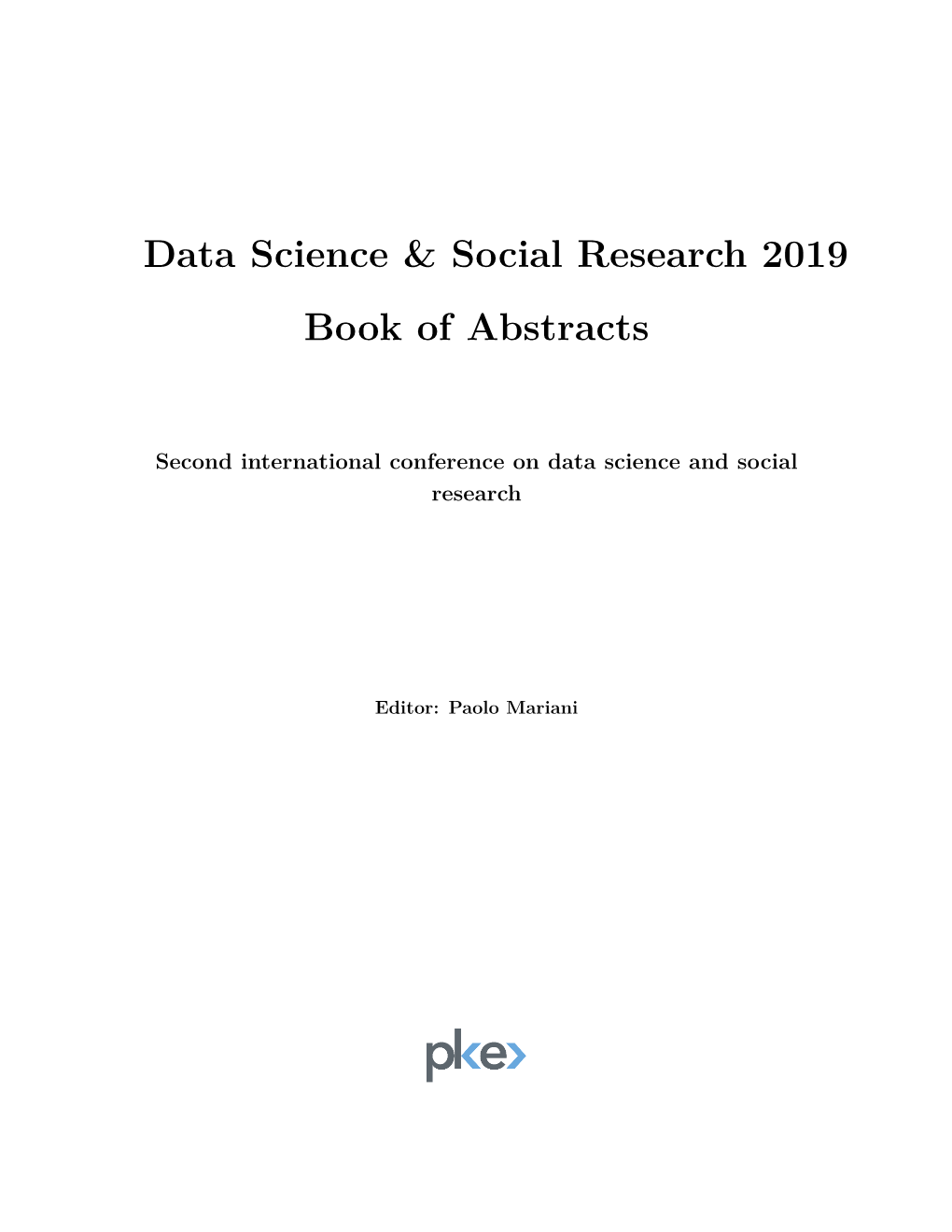 Data Science & Social Research 2019 Book of Abstracts