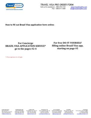 Brazil Visa Form Fill Service