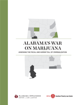 Alabama's War on Marijuana Contents Executive Summary