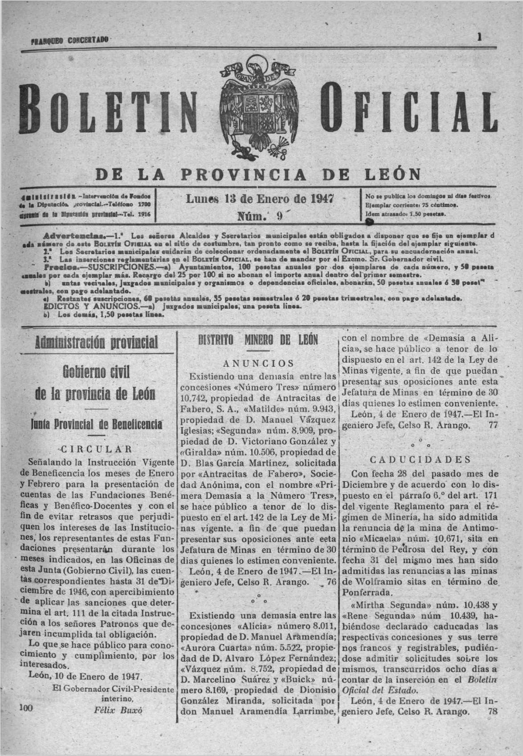 DE LA PROVINCIA DE LEÓN Idmldistradiín Provnieial Sobierno Civil Tela Ififibeia-Te Lanía Provincial De Beneílcencla M M MINE