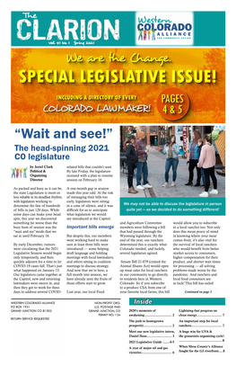 “Wait and See!” the Head-Spinning 2021 CO Legislature by Jeriel Clark Related Bills That Couldn’T Wait