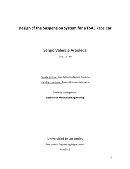 Design of the Suspension System for a FSAE Race Car Sergio Valencia