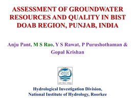 Assessment of Groundwater Resources and Quality in Bist Doab Region, Punjab, India