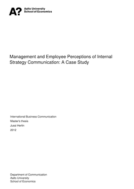 Management and Employee Perceptions of Internal Strategy Communication: a Case Study