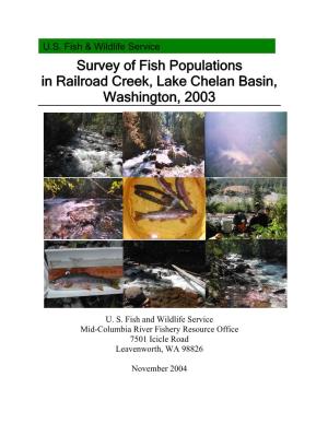 Survey of Fish Populations in Railroad Creek, Lake Chelan Basin, Washington, 2003