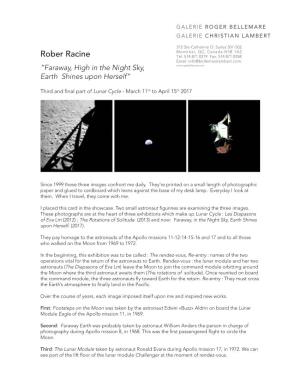 Rober Racine Tél: 514.871.0319 Fax: 514.871.0358 Email: “Faraway, High in the Night Sky, Earth Shines Upon Herself”