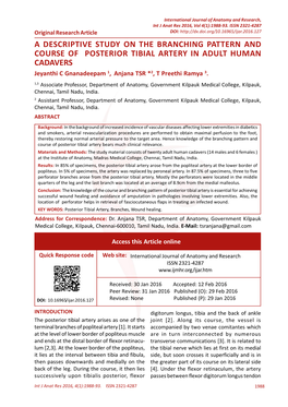 A DESCRIPTIVE STUDY on the BRANCHING PATTERN and COURSE of POSTERIOR TIBIAL ARTERY in ADULT HUMAN CADAVERS Jeyanthi C Gnanadeepam 1, Anjana TSR *2, T Preethi Ramya 3