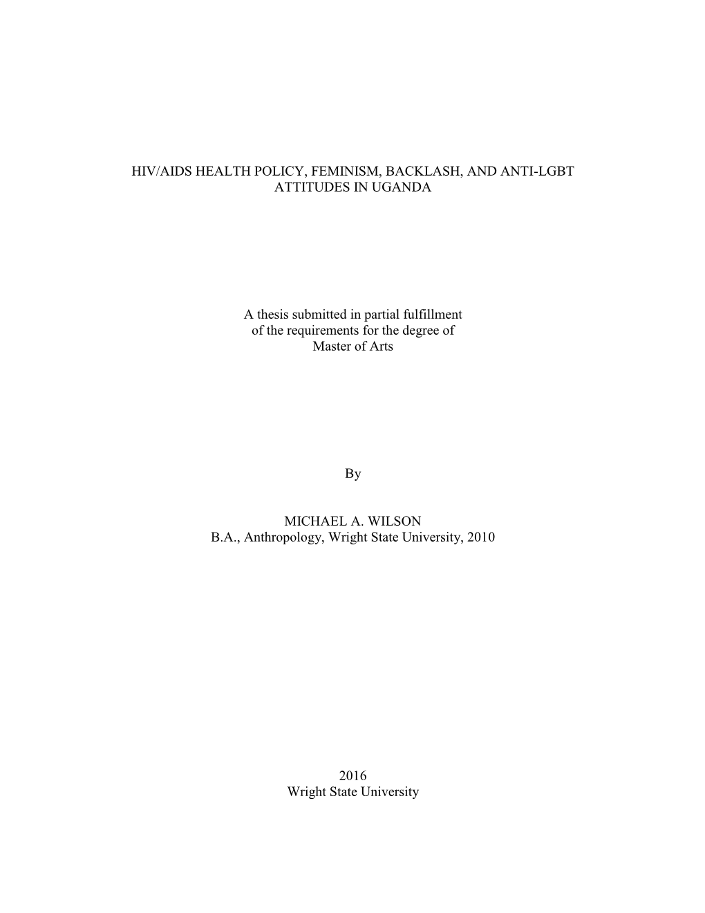 Hiv/Aids Health Policy, Feminism, Backlash, and Anti-Lgbt Attitudes in Uganda