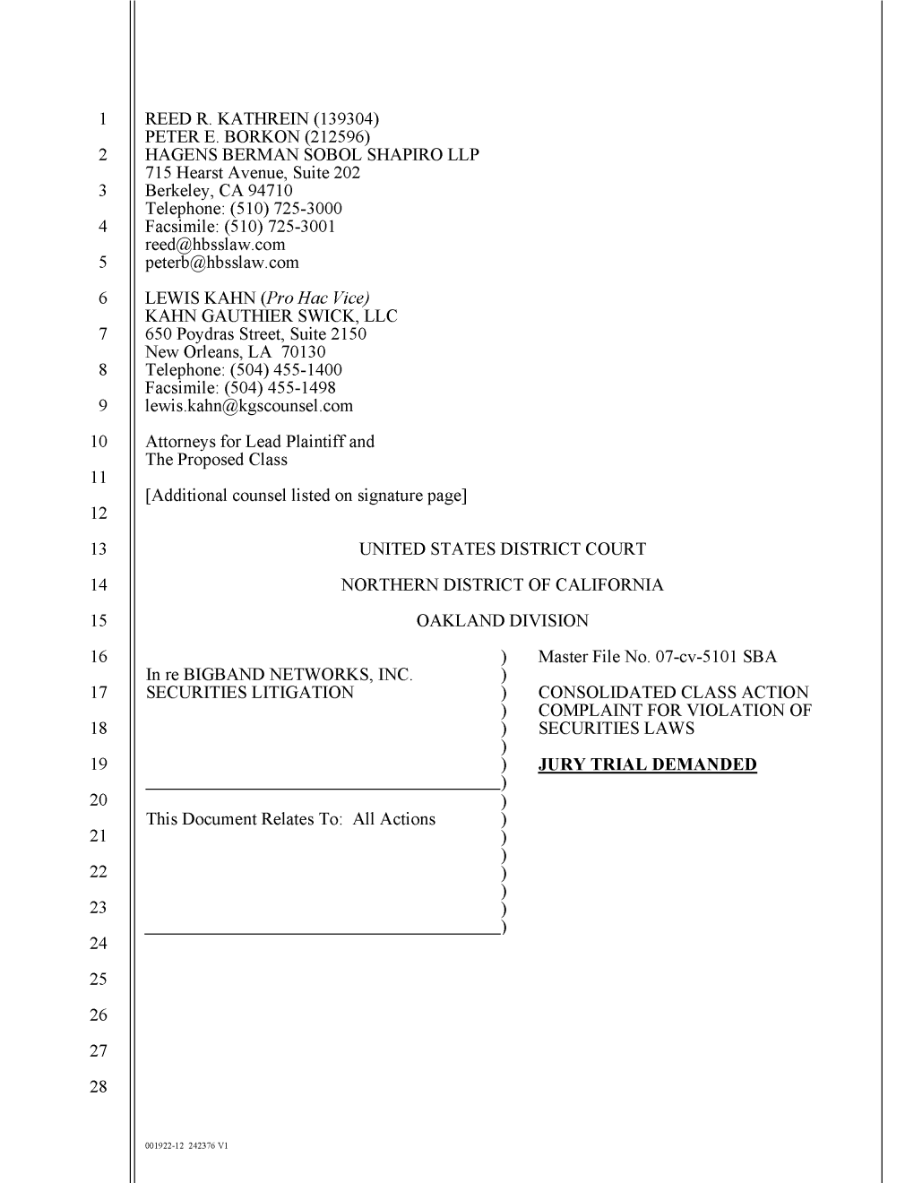 In Re Bigband Networks, Inc. Securities Litigation 07-CV-05101-Consolidated Class Action Complaint for Violation of Securities L