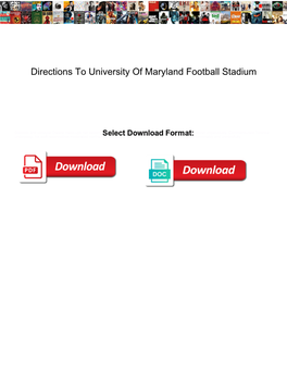 Directions to University of Maryland Football Stadium