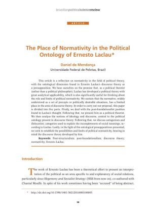 The Place of Normativity in the Political Ontology of Ernesto Laclau*