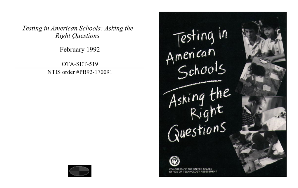 Testing in American Schools: Asking the Right Questions
