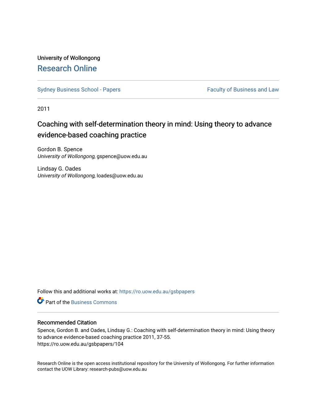 Coaching with Self-Determination Theory in Mind: Using Theory to Advance Evidence-Based Coaching Practice