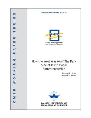The Dark Side of Institutional Entrepreneurship Farzad R
