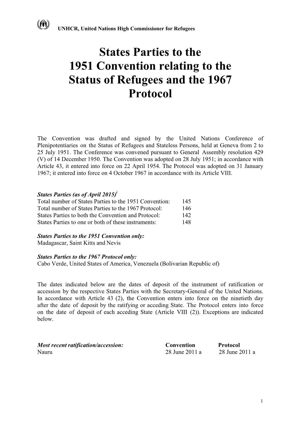 States Parties to the 1951 Convention Relating to the Status of Refugees and the 1967 Protocol