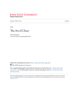 The Art of Cheer Debra Marquart Iowa State University, Marquart@Iastate.Edu