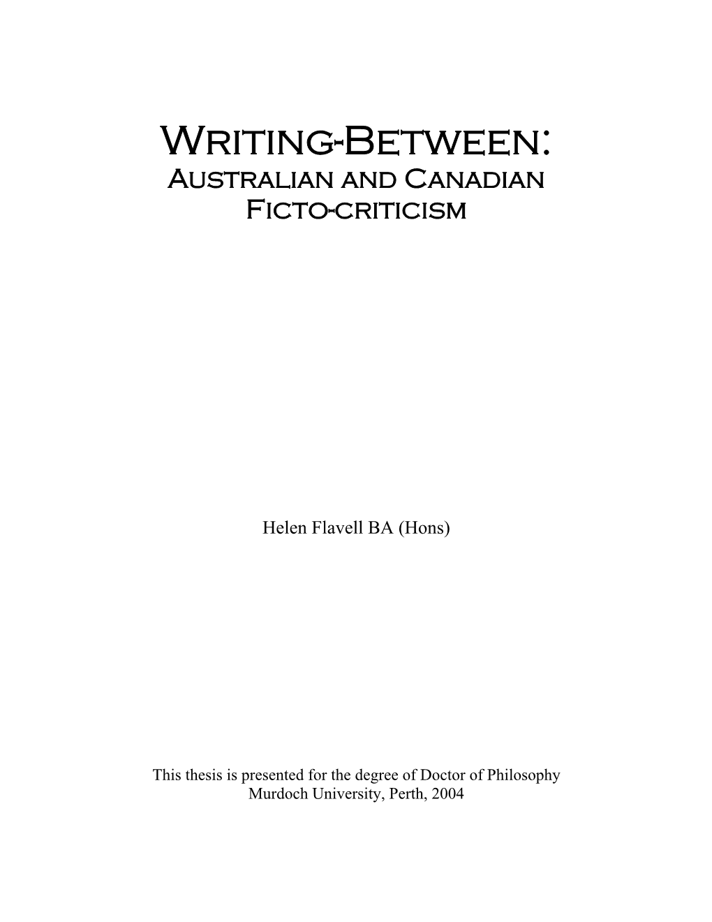 Writing-Between: Australian and Canadian Ficto-Criticism