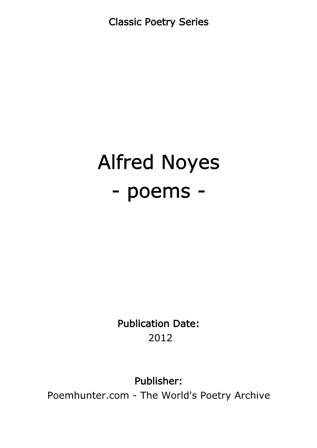 Alfred Noyes - Poems