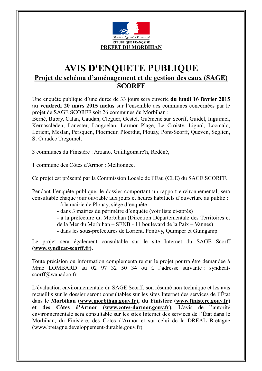 AVIS D'enquete PUBLIQUE Projet De Schéma D’Aménagement Et De Gestion Des Eaux (SAGE) SCORFF