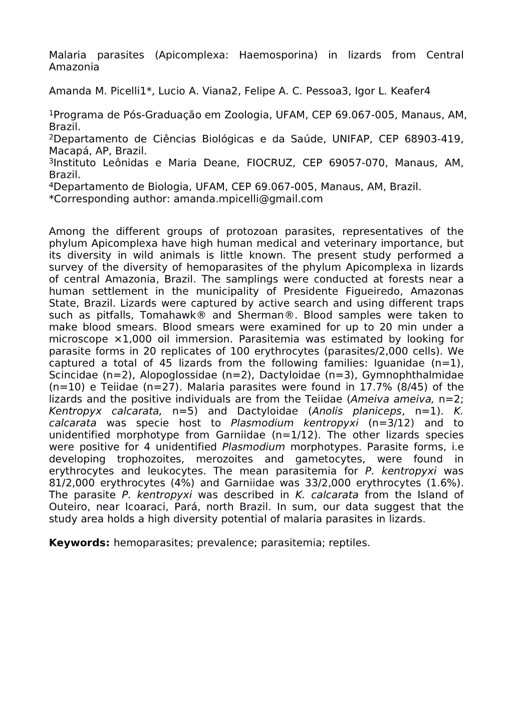 Malaria Parasites (Apicomplexa: Haemosporina) in Lizards from Central Amazonia