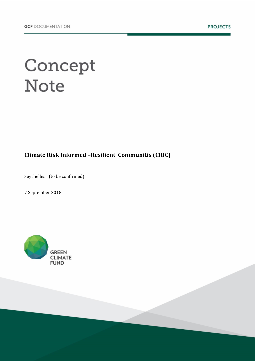 Climate Risk Informed –Resilient Communitis (CRIC)
