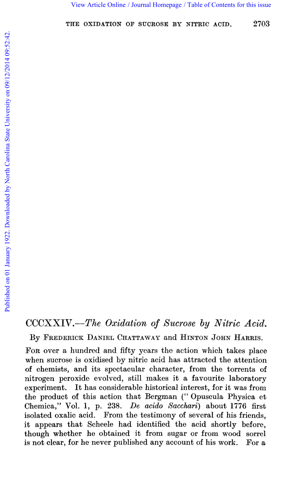 CCCXXIV.-TT;Tbe Oxidution of Xucrose by Nitric Acid. by FREDERICKDANIEL CHATTAWAP and HINTONJOHN HARRIS