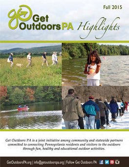 Get Outdoors PA Highlights Newsletter Fall 2015.Pdf