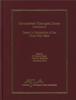 Theological Library Automation in 1995 196 Louis Charles Willard the Only Thing 217