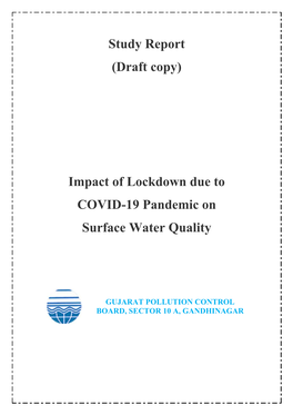 Impact of Lockdown Due to COVID-19 Pandemic On