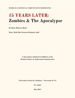 15 YEARS LATER: Zombies & the Apocalypse