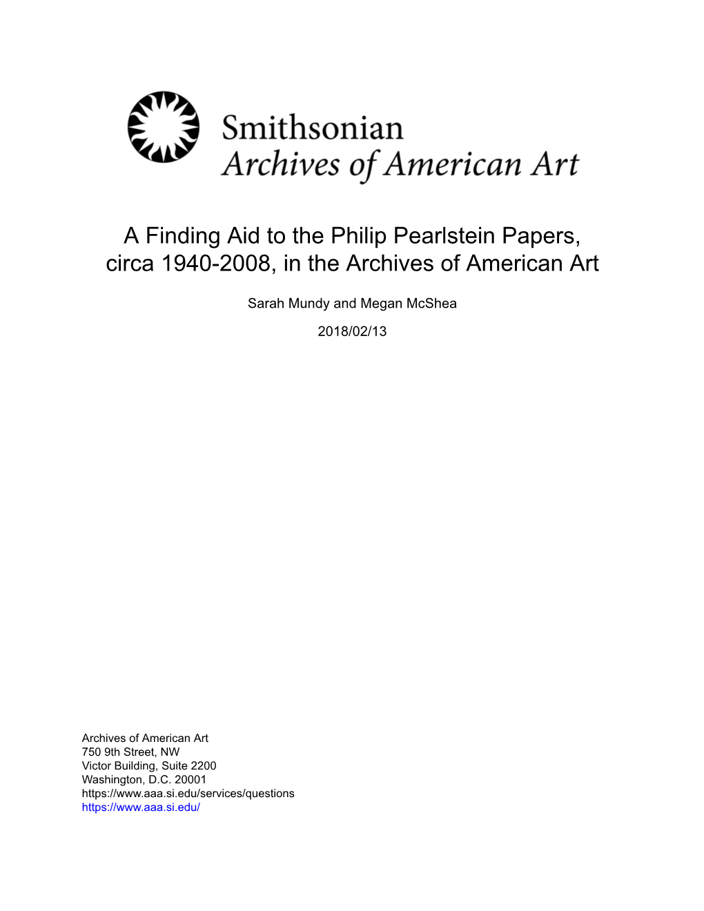 A Finding Aid to the Philip Pearlstein Papers, Circa 1940-2008, in the Archives of American Art