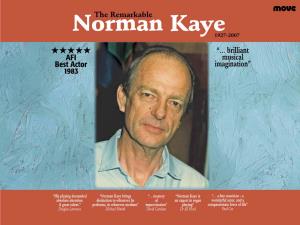 Norman Kaye Brings “… Mastery “Norman Kaye Is “… a Fine Musician – a Absolute Attention