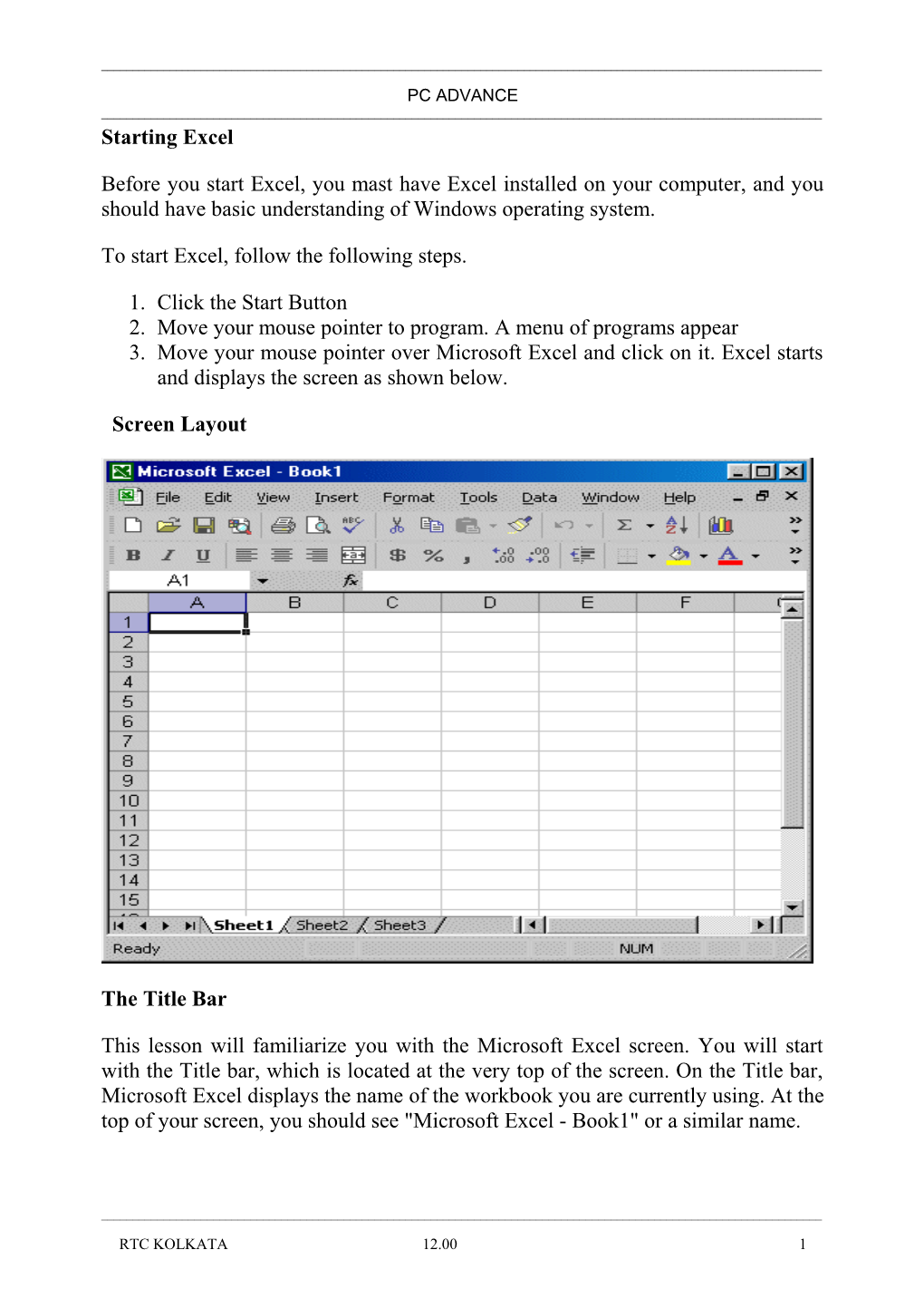 To Start Excel, Follow the Following Steps